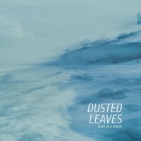 Scent of a Dream - Dusted Leaves
