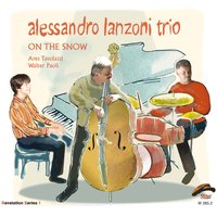 Bye Bye Blackbird - Ares Tavolazzi & Alessandro Lanzoni & Alessandro Lanzoni, Ares Tavolazzi, Walter Paoli & Walter Paoli