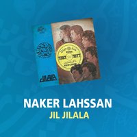 Laayoune Ayniya, Pt. 2 - Jil Jilala