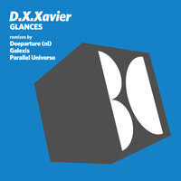 Glances - D.X.Xavier