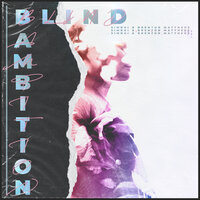 Blind Ambition - Simbai & Brenton Mattheus