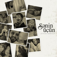 Sənin Üçün - Jeyhun Samedov