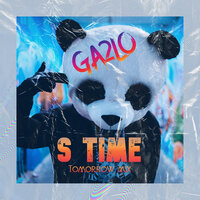 S Time - GA2LO & Tomorrow