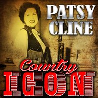 I Don't Wanta - Patsy Cline