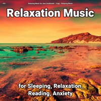 Relaxation Music, Pt. 18 - Relaxing Music by Joey Southwark & Yoga & Relaxing music