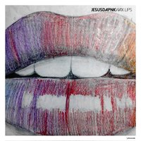 Wax Lips - Jesusdapnk