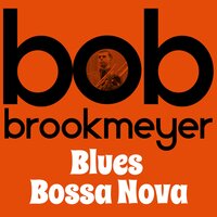 Qual E O Po - Bob Brookmeyer