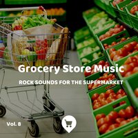 Grocery Store Music, Part 146 - Shopping Music List