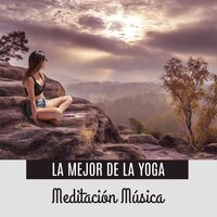 Om Yoga (La Mejor Música Relajante) - Técnicas de Meditación Academia