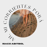 Barrio Cambacuá - Isaco Abitbol