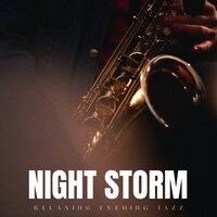 Smooth Jazz Dreams - Relaxing Evening Jazz