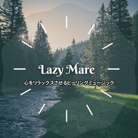 Daybreak's First Gentle Sigh - Lazy Mare