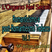 M. Reger: Introduzione e Passacaglia - Arturo Sacchetti