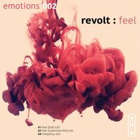 Feel - Revolt