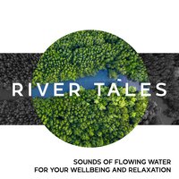 Flowing River Sounds - Calm Nature Oasis