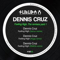 Feeling High - Dennis Cruz