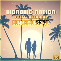 Summersong 2k20 - Debbiah & Vibronic Nation
