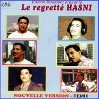 Chhal aandi lashob - Cheb Hasni