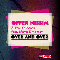 Over & Over - Offer Nissim & Itay Kalderon