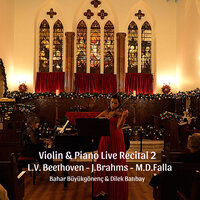 Violin Sonata No. 3, Op. 108: IV. Presto agitato - Bahar Büyükgönenç & Dilek Batıbay & Иоганнес Брамс