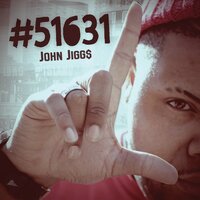 Get Em High - john Jigg$
