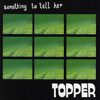 Won't Do You No Harm - Topper