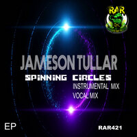 Spinning Circles - Jameson Tullar