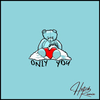 Only You - Vodka Milk
