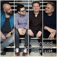 No Backup - Azur Blue Band & Gábor Csaba Veress & Ákos Kertész & Márton Pfeff & Norbert Binder