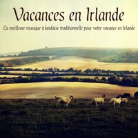 The Mountains of Mourne - Guitare, Saint-Patrick - Coffret Bien-être Relax