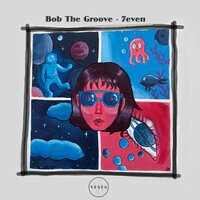 The Edge - Bob The Groove