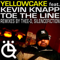 Toe The Line (ft. Kevin Knapp) - Yellowcake