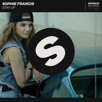 Stay Up - Sophie Francis