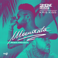 Mamacita - Simone Rossi & Kris Kiss & León & Maui