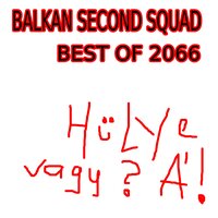 Balkan Blues - Balkan Second Squad
