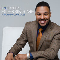 Blessing Me - Eric Sanders & Dorinda Clark Cole