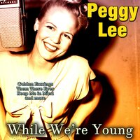Keep Me in Mind - Peggy Lee