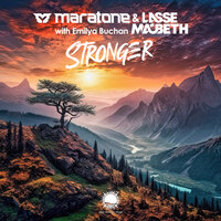 Stronger - Maratone & Lasse Macbeth & Emilya Buchan