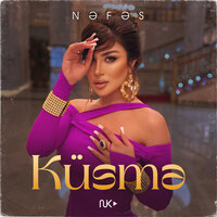 Küsmə - Nefes