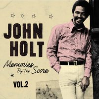 Don't Break Your Promise - John Holt