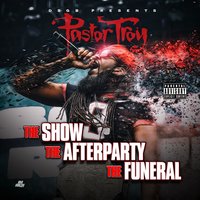 Get Out The Way - Pastor Troy