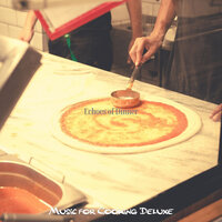 Easy Listening Quintet Soundtrack for Dinner Time - Music for Cooking Deluxe