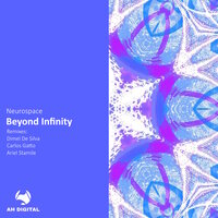 Beyond Infinity - Neurospace & Dimel De Silva