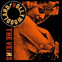 Hollywoodland - The Veins