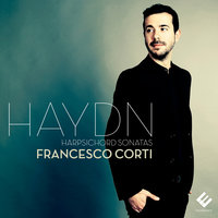 Harpsichord Sonata in B Minor, Hob.XVI:32: II. Menuetto - Francesco Corti & Йозеф Гайдн