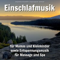 Einschlafmusik - Ruhige Musik als Einschlafhilfe & Entspannungsmusik & Schlafmusik