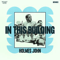 In This Building - Holmes John