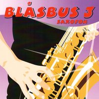 Tredje stationen - Blåsbus 3 saxofon & Jan Utbult
