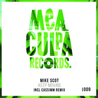 Keep Moving - Mike Scot