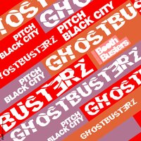 Ain't No Mountain - Ghostbusterz